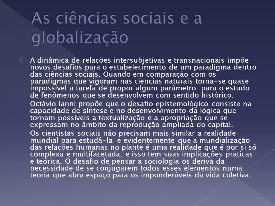 As ciências sociais e a globalização