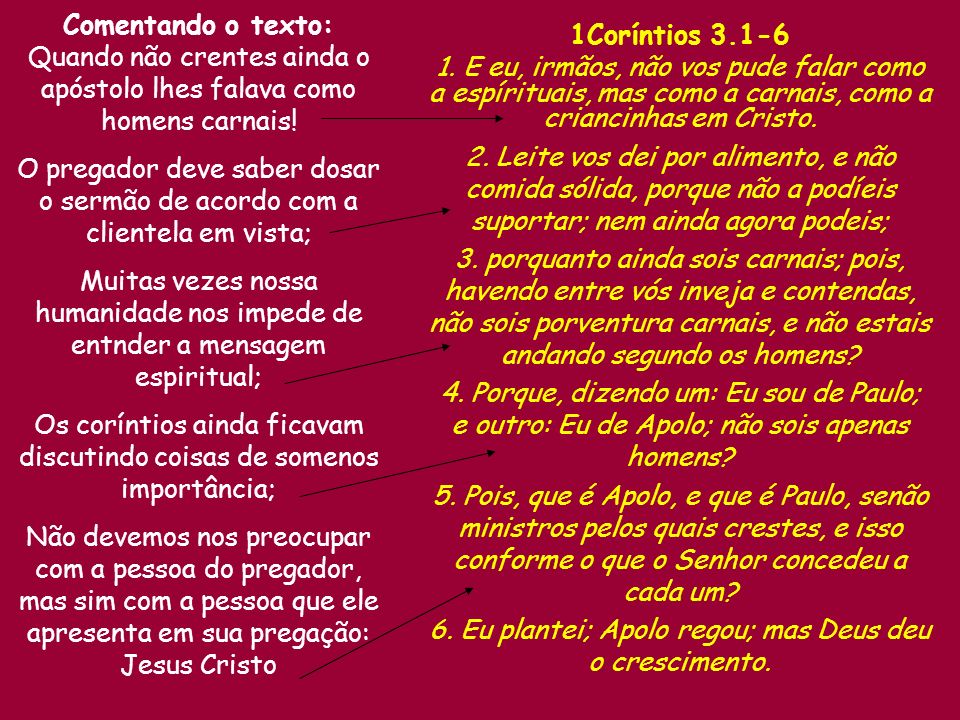 Comentando o texto: 1Coríntios 3.1-6