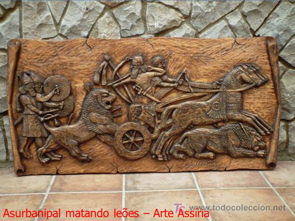 Asurbanipal matando leões – Arte Assíria