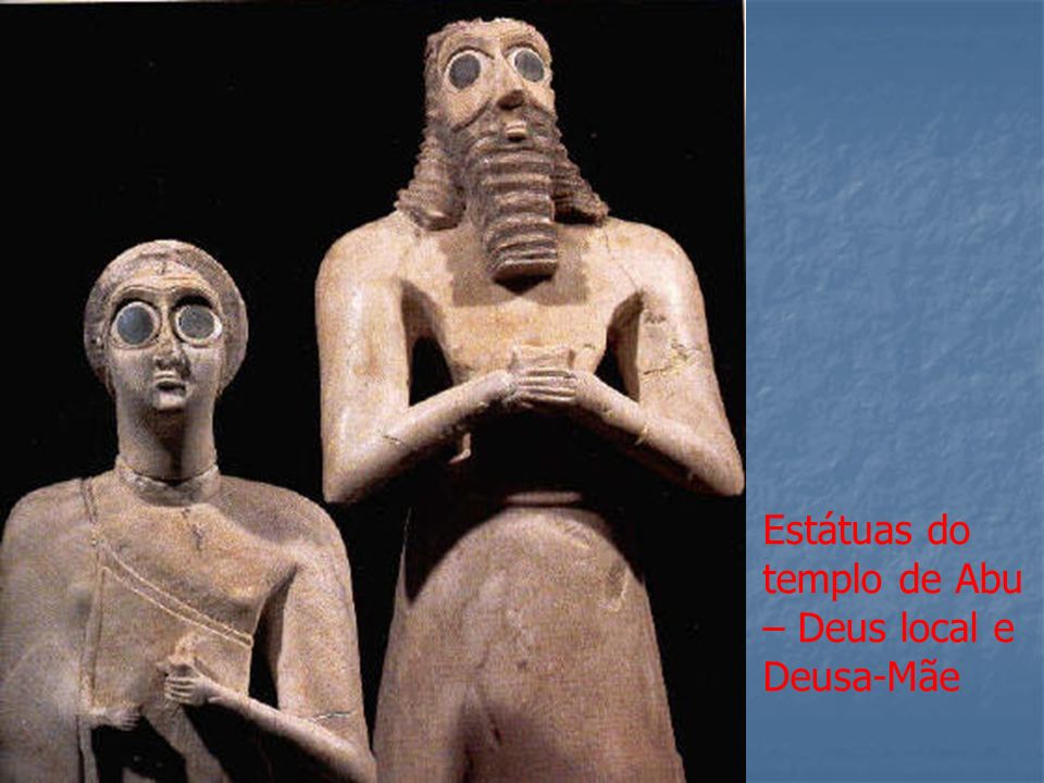 Estátuas do templo de Abu – Deus local e Deusa-Mãe