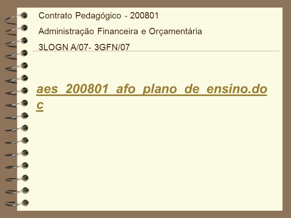 aes_200801_afo_plano_de_ensino.doc Contrato Pedagógico