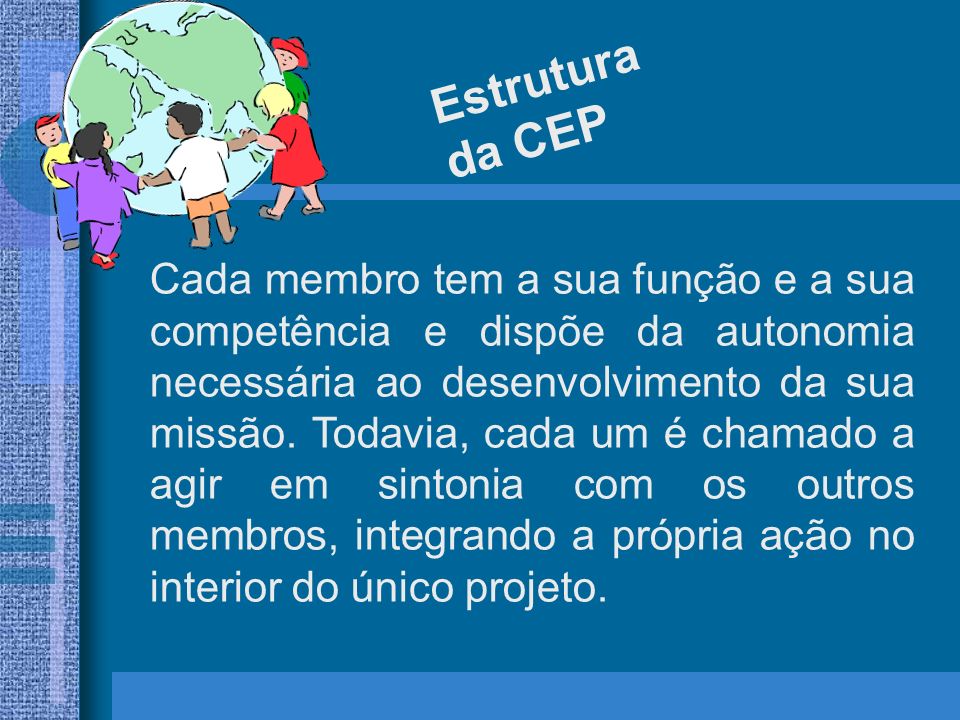 Estrutura da CEP.
