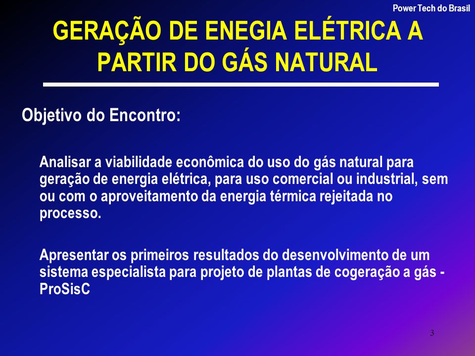 GERAÇÃO DE ENEGIA ELÉTRICA A PARTIR DO GÁS NATURAL