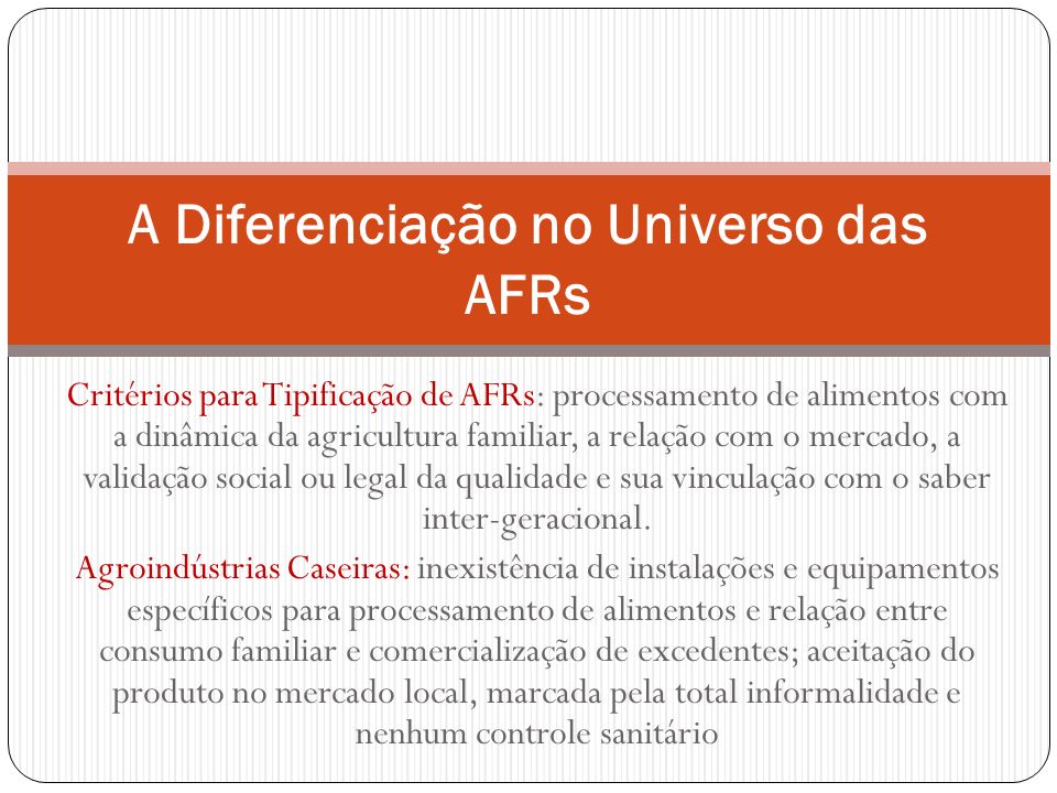 A Diferenciação no Universo das AFRs