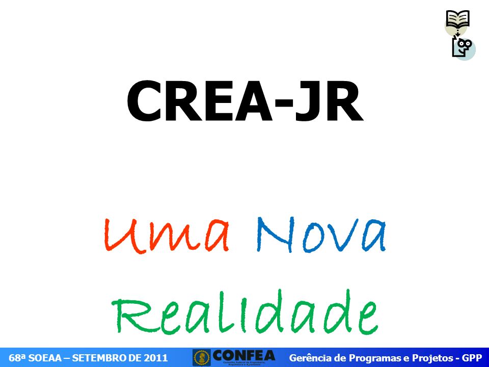 CREA-JR Uma Nova RealIdade