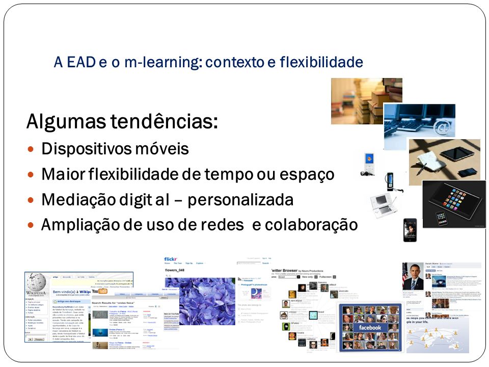 A EAD e o m-learning: contexto e flexibilidade