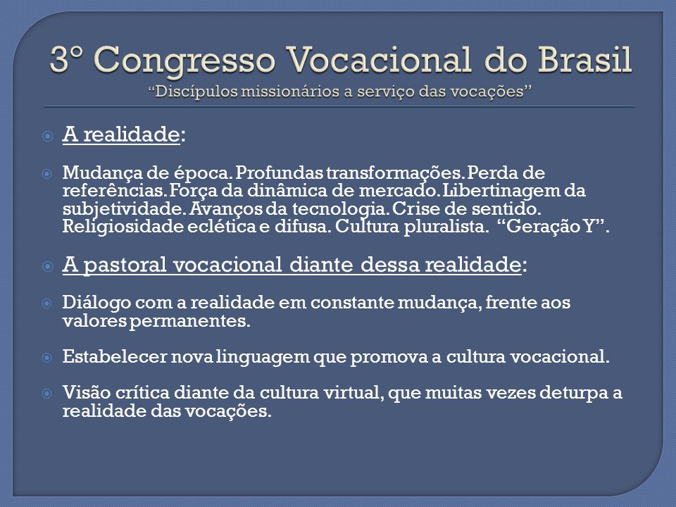 3º Congresso Vocacional do Brasil Discípulos missionários a serviço das vocações