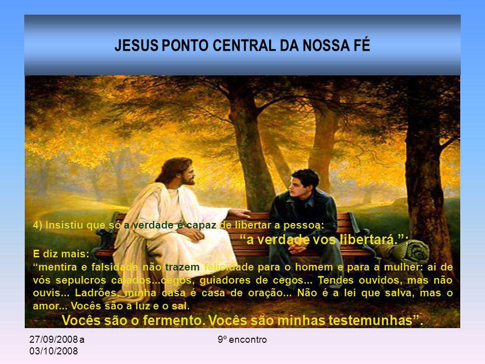 JESUS PONTO CENTRAL DA NOSSA FÉ