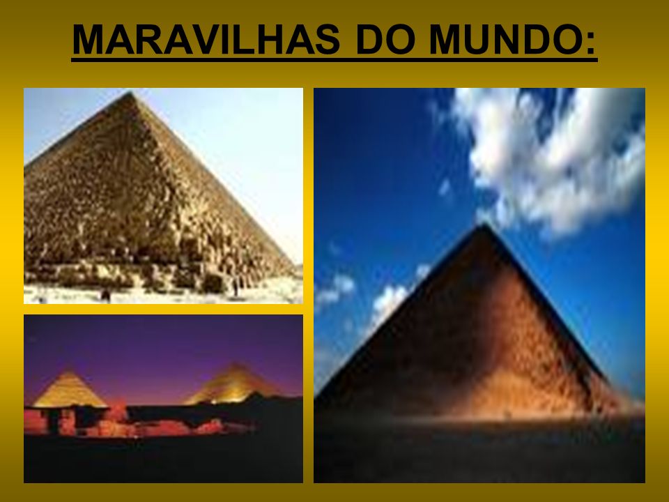 MARAVILHAS DO MUNDO: