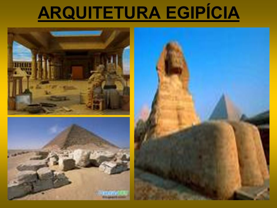 ARQUITETURA EGIPÍCIA