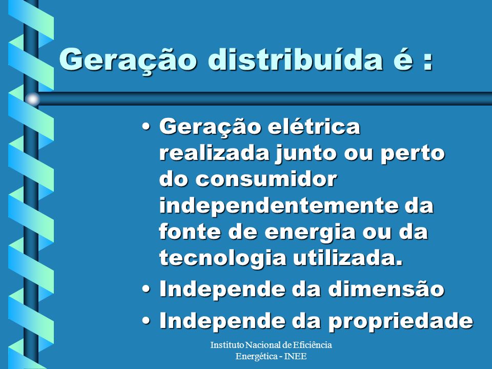 Instituto Nacional de Eficiência Energética - INEE