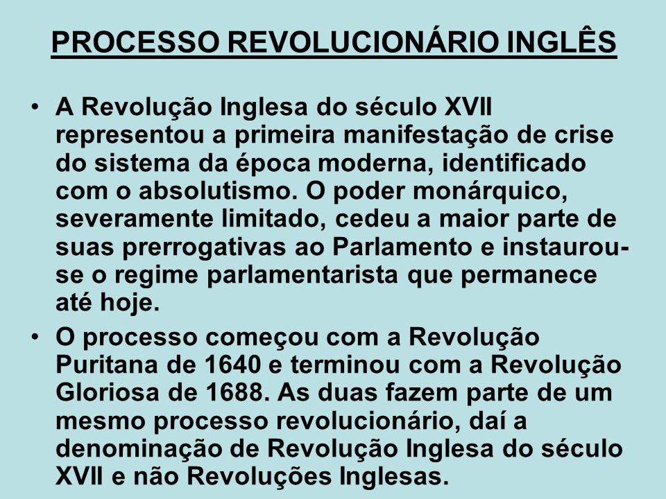PROCESSO REVOLUCIONÁRIO INGLÊS