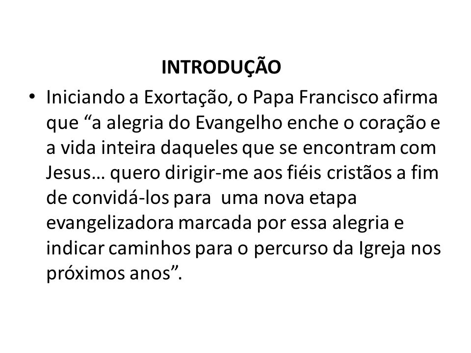 PPT - EVANGELII GAUDIUM A alegria do Evangelho PowerPoint Presentation -  ID:5964613