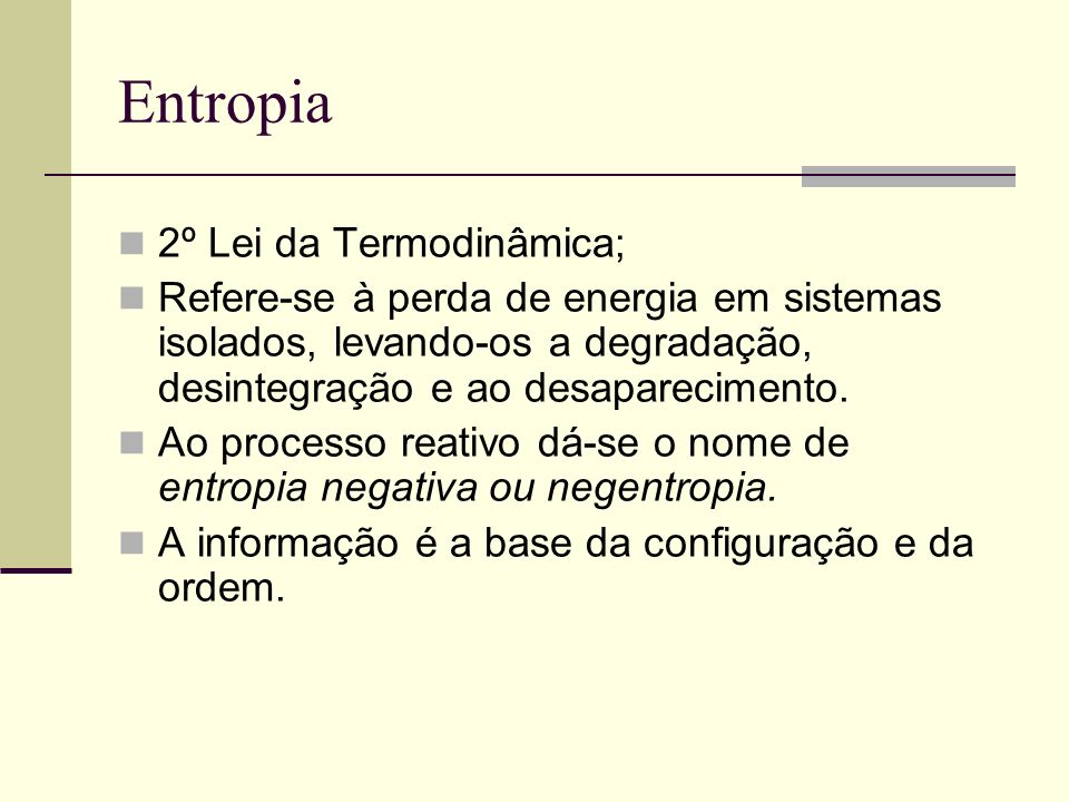 Entropia 2º Lei da Termodinâmica;