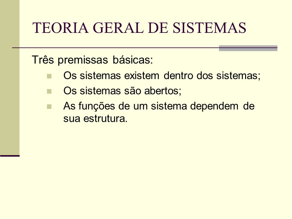 TEORIA GERAL DE SISTEMAS