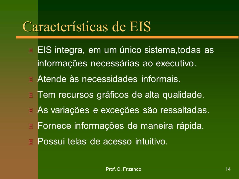Características de EIS