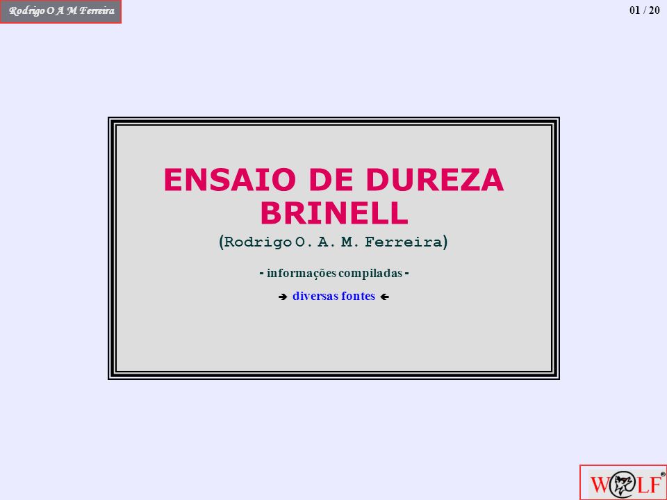 ENSAIO DE DUREZA BRINELL