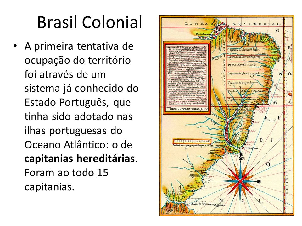 Brasil Pré-colonial Mão-de-obra: indígena. Escambo Produto 