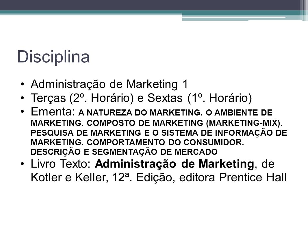 Disciplina Administração de Marketing 1