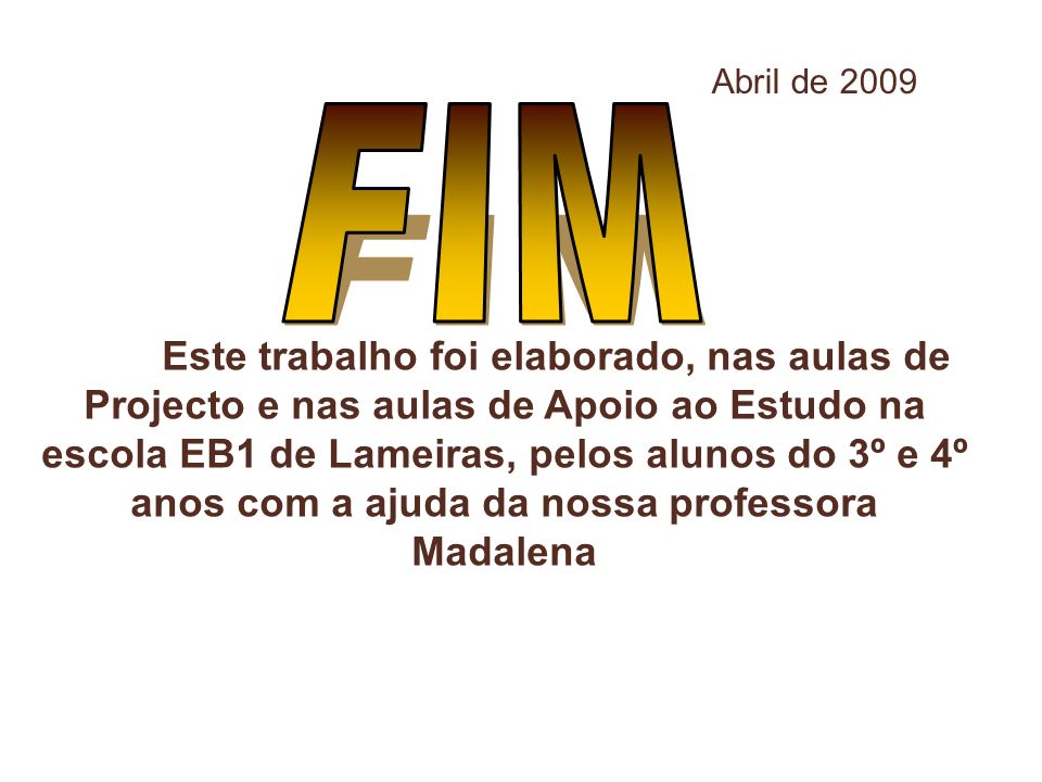 Abril de 2009 FIM.
