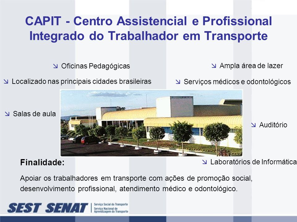 CAPIT - Centro Assistencial e Profissional Integrado do Trabalhador em Transporte
