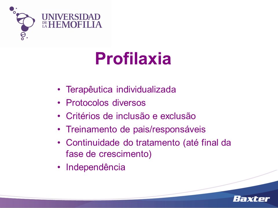 Profilaxia Terapêutica individualizada Protocolos diversos