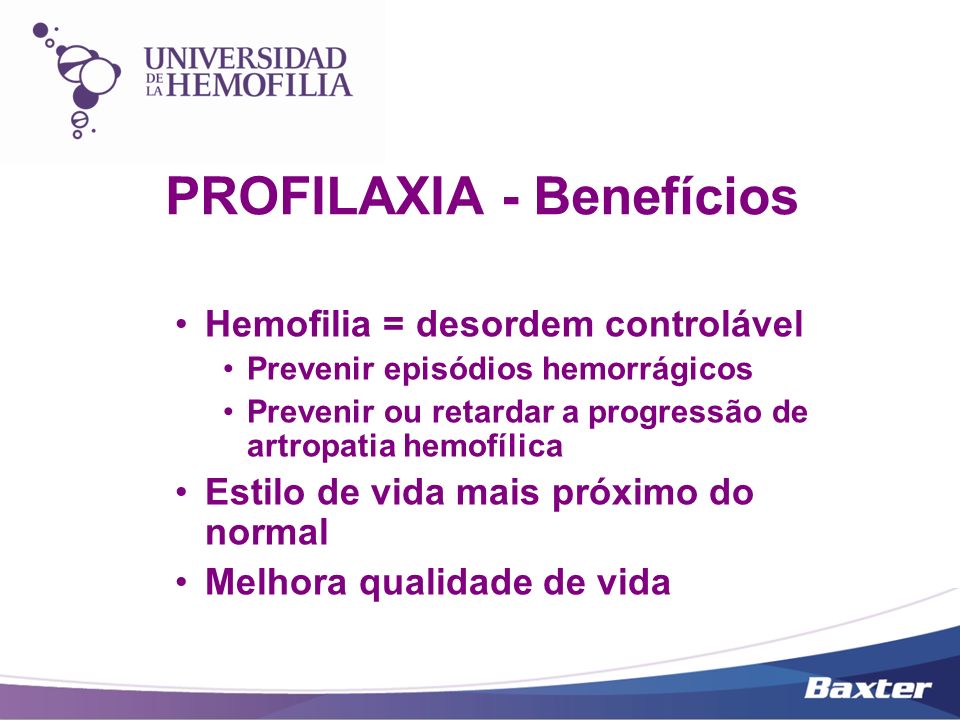 PROFILAXIA - Benefícios