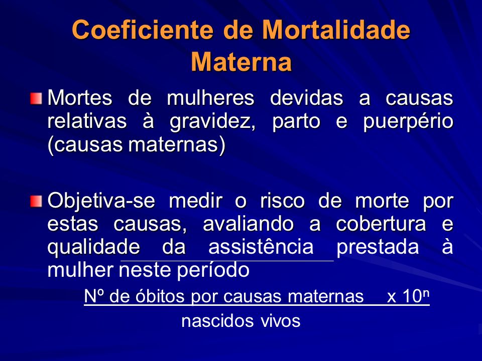 Coeficiente de Mortalidade Materna
