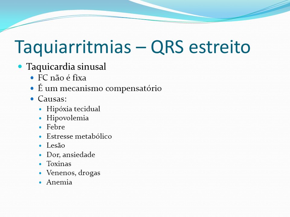 Taquiarritmias – QRS estreito