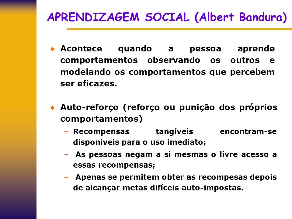 APRENDIZAGEM SOCIAL (Albert Bandura)