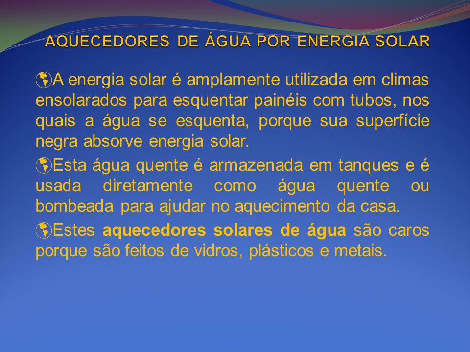 AQUECEDORES DE ÁGUA POR ENERGIA SOLAR