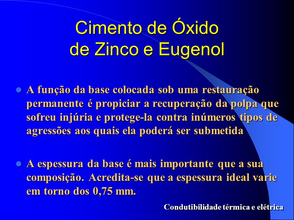 Cimento de Óxido de Zinco e Eugenol