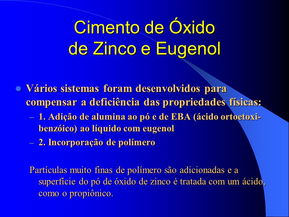 Cimento de Óxido de Zinco e Eugenol