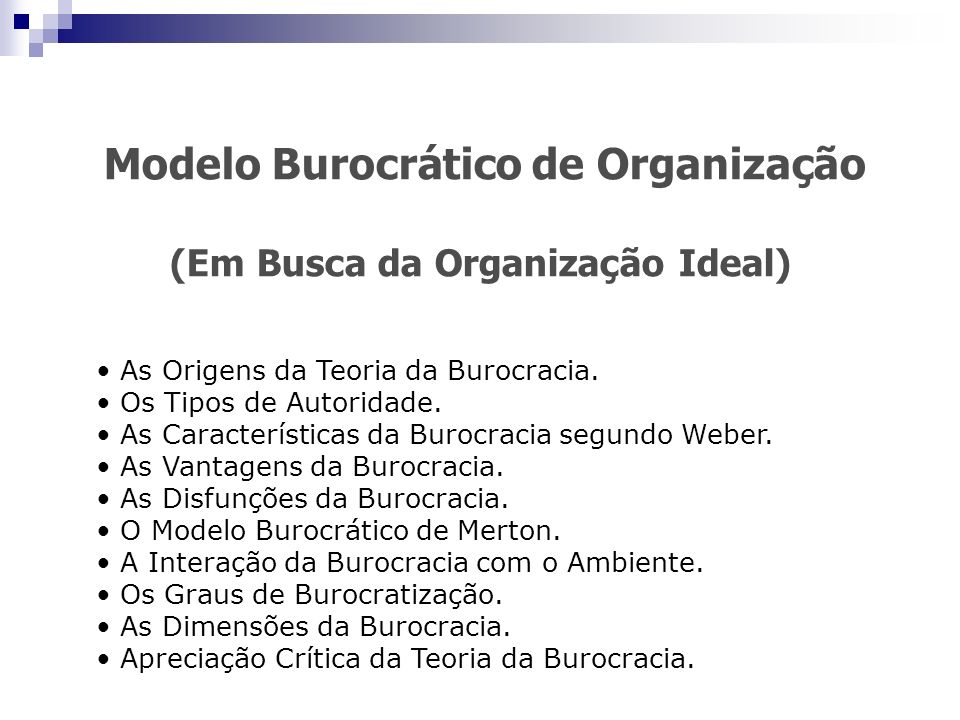 Modelo Burocrático de Organização