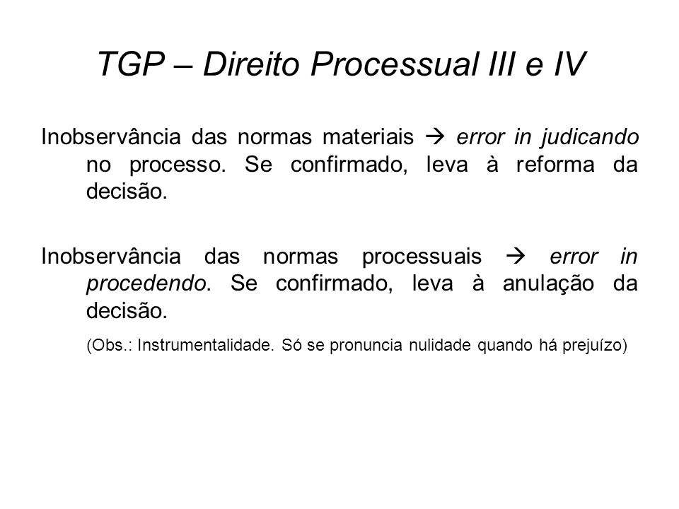 TGP – Direito Processual III e IV