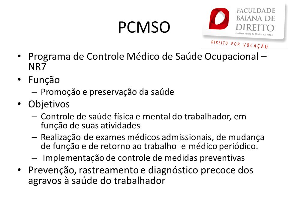 PCMSO Programa de Controle Médico de Saúde Ocupacional – NR7 Função