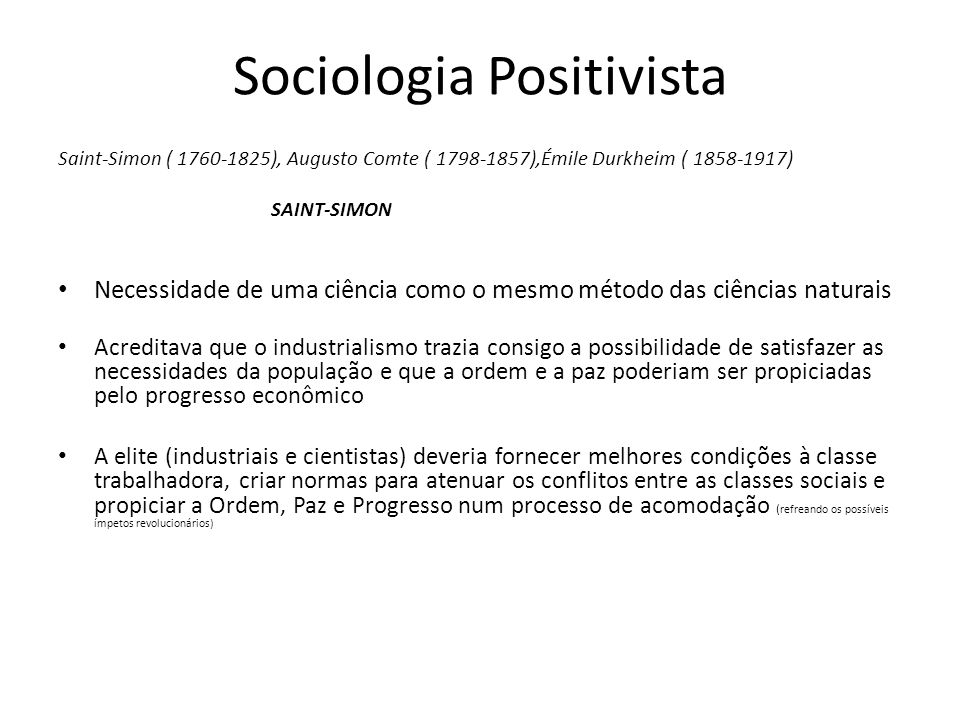 Sociologia Positivista