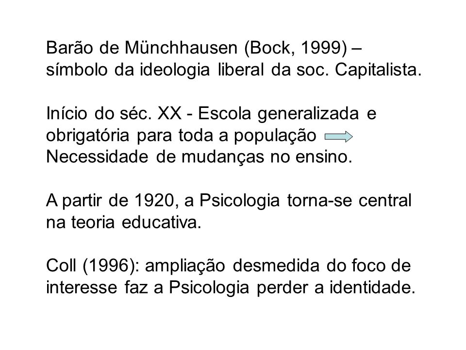 Barão de Münchhausen (Bock, 1999) – símbolo da ideologia liberal da soc. Capitalista.