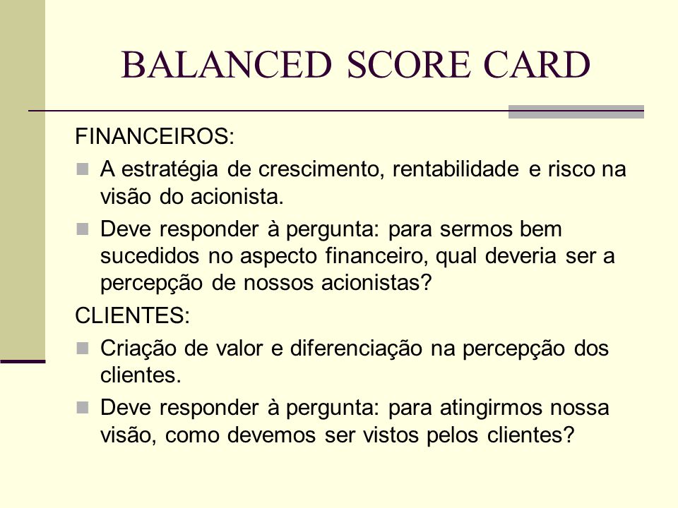 BALANCED SCORE CARD FINANCEIROS: