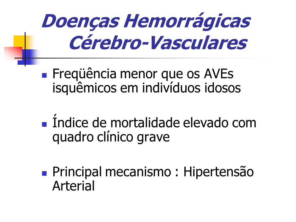 Doenças Hemorrágicas Cérebro-Vasculares