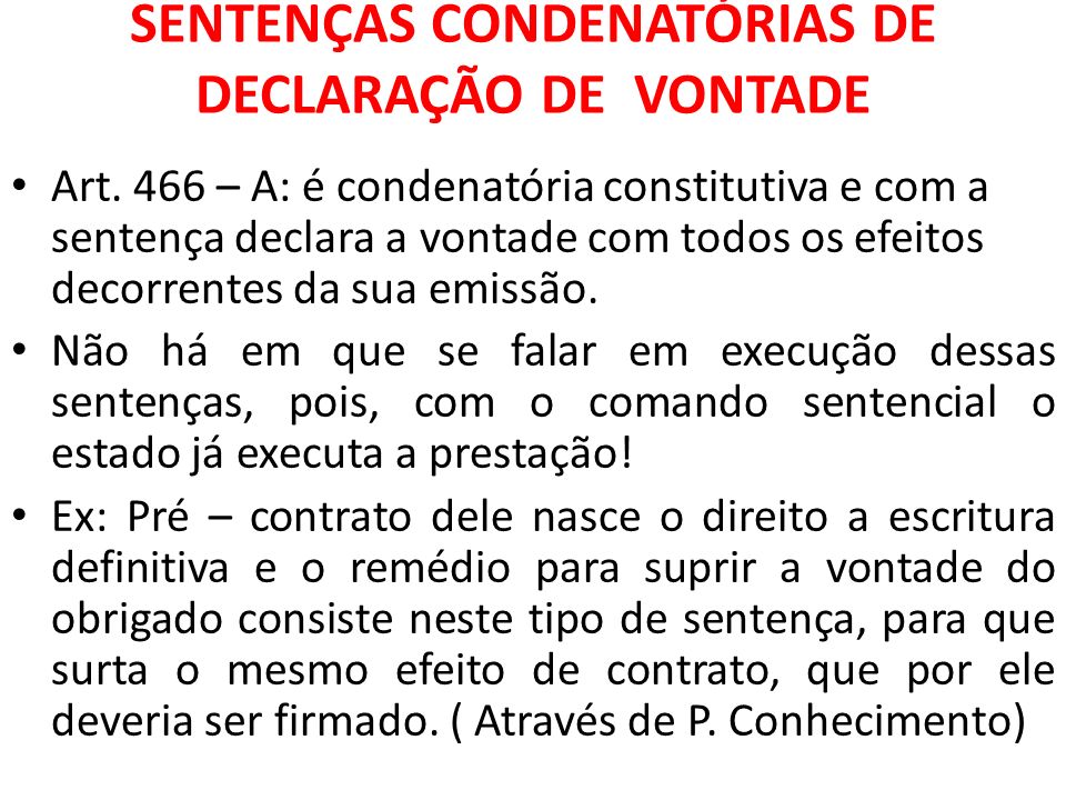 SENTENÇAS CONDENATÓRIAS DE DECLARAÇÃO DE VONTADE