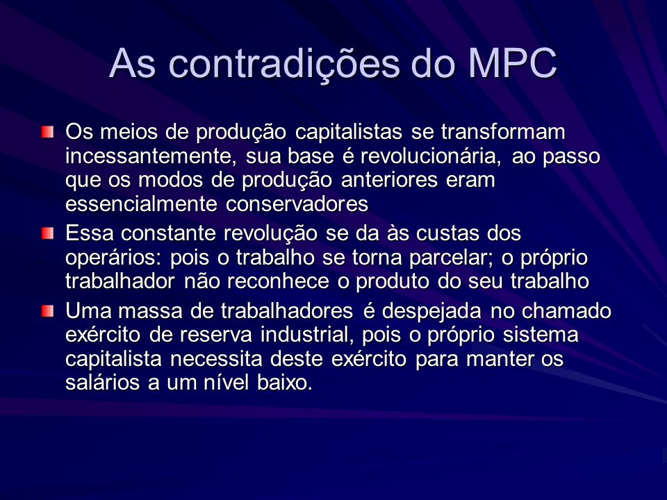 As contradições do MPC