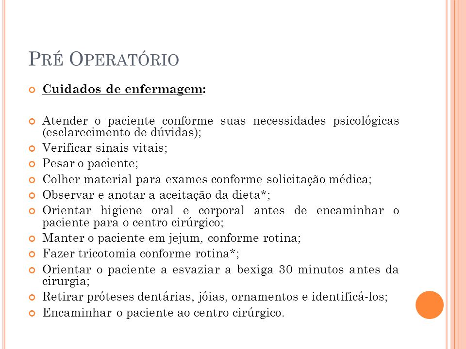 Pré Operatório Cuidados de enfermagem: