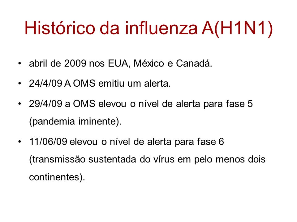 Histórico da influenza A(H1N1)