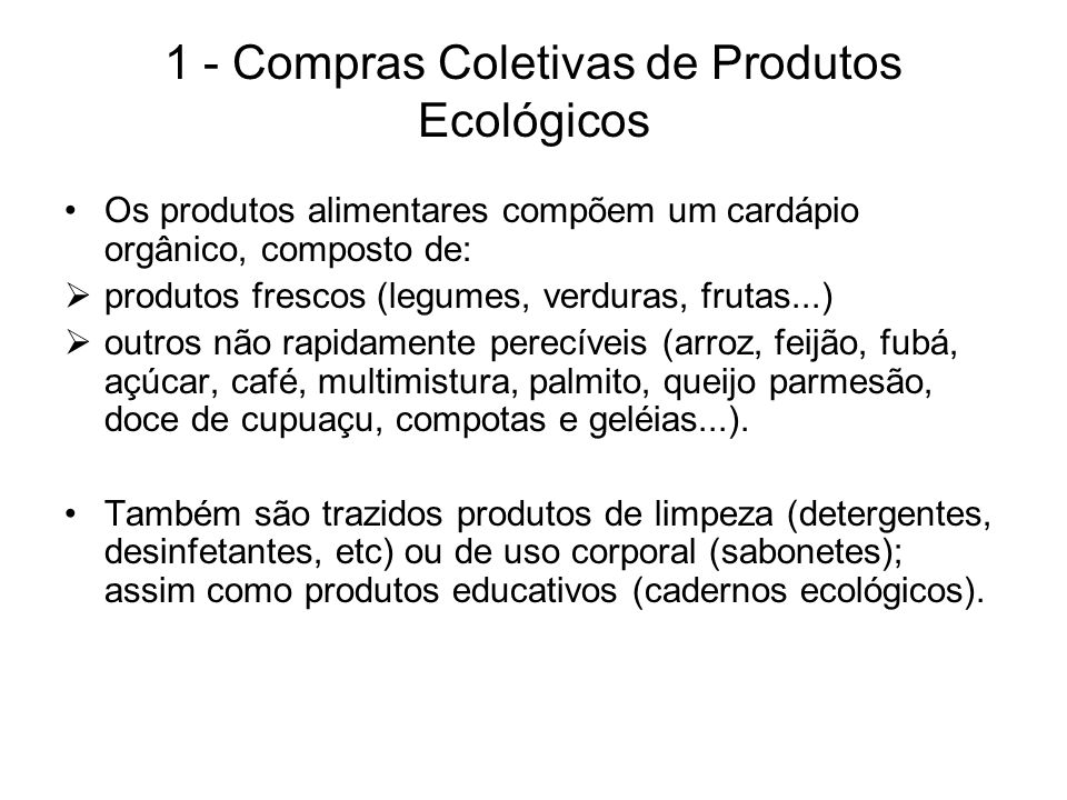 1 - Compras Coletivas de Produtos Ecológicos